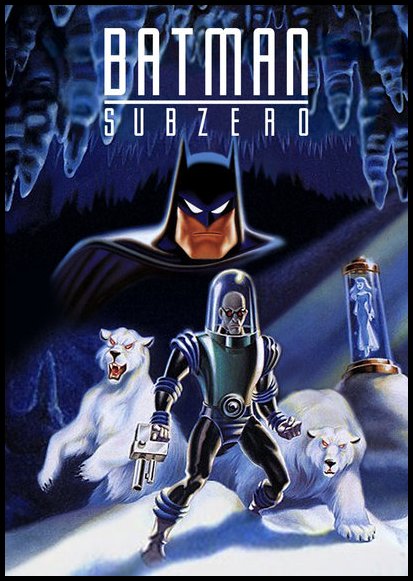 80 Years of Batman Reviews of Batman & Mr. Freeze: SubZero (1998) Movie  Review by Ryan Balkwill – RDB Reviews